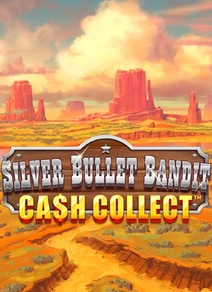 Silver Bullet Bandit: Cash Collect