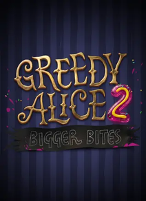 Greedy Alice 2
