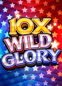10X Wild Glory