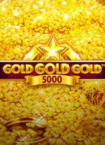 Gold Gold Gold 5000